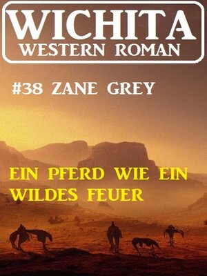 cover image of Ein Pferd wie wildes Feuer